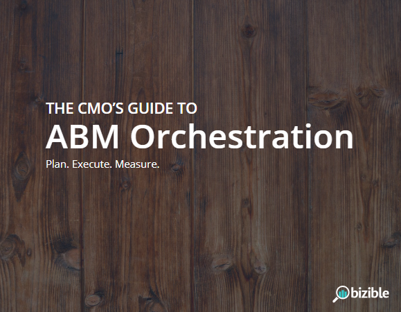 BZ-CMOs-Guide-To-ABM-Orchestration-By-Bizible.PNG